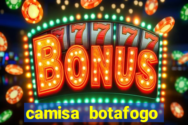 camisa botafogo plus size